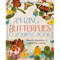 Amazing Butterflies Colouring Book: Beautiful illustrations to inspire creativity