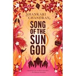 Song of the Sun God: FROM THE WINNER OF THE MILES FRANKLIN LITERARY AWARD