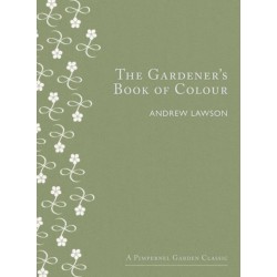 The The Gardener's Book of Colour