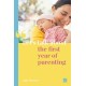 Let's talk about the first year of parenting