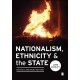 Nationalism, Ethnicity and the State: Making and Breaking Nations