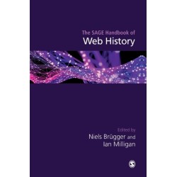 The SAGE Handbook of Web History