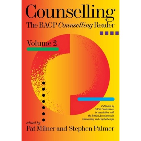 Counselling: The BACP Counselling Reader