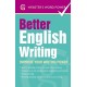 Better English Writing: Improve Your Writing Power