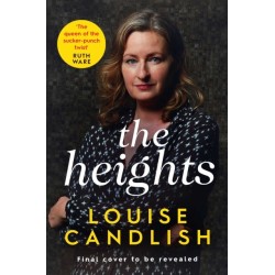 The Heights: From the Sunday Times bestselling author of Our House comes a nail-biting story about a mother's obsession with revenge