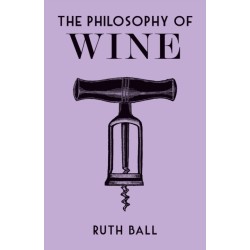 The Philosophy of Wine