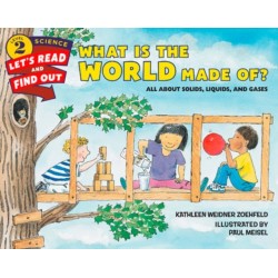 What Is the World Made Of?: All About Solids, Liquids, and Gases
