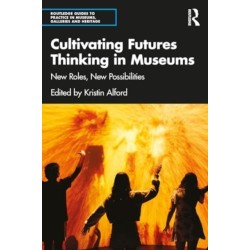 Cultivating Futures Thinking in Museums