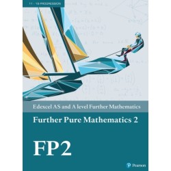 Pearson Edexcel AS and A level Further Mathematics Further Pure Mathematics 2 Textbook + e-book