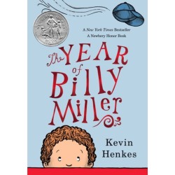 The Year of Billy Miller: A Newbery Honor Award Winner