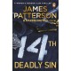 14th Deadly Sin: When the law can't be trusted, chaos reigns... (Women’s Murder Club 14)