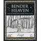 Bender Heaven: The UK Traveller's Good Home Guide: The UK Traveller's Good Home Guide