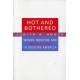 Hot and Bothered: Women, Medicine, and Menopause in Modern America