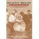 Heaven Below: Early Pentecostals and American Culture