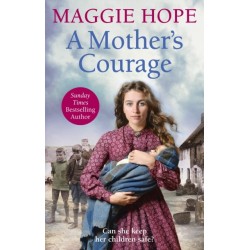 A Mother’s Courage