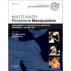 Maitland's Peripheral Manipulation: Management of Neuromusculoskeletal Disorders - Volume 2