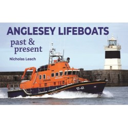 Anglesey Lifeboats: Past and present