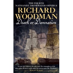 Death Or Damnation: Nathaniel Drinkwater Omnibus 4: Numbers 10, 11 & 12 in series