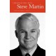 Conversations with Steve Martin