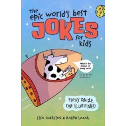 The Epic World's Best Jokes for Kids