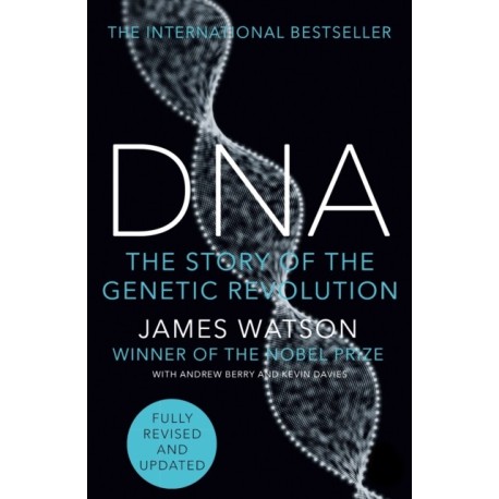 DNA: The Story of the Genetic Revolution