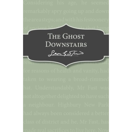 The Ghost Downstairs
