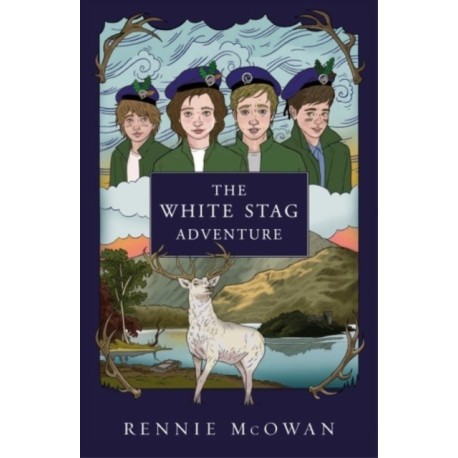 The White Stag Adventure