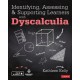 Identifying, Assessing and Supporting Learners with Dyscalculia