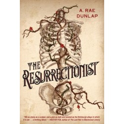 The Resurrectionist: A Twisty Gothic Mystery of Dark Scottish History