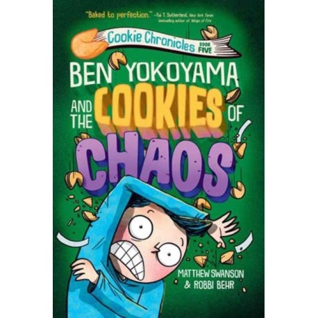 Ben Yokoyama and the Cookies of Chaos