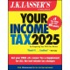 J.K. Lasser's Your Income Tax 2025: For Preparing Your 2024 Tax Return