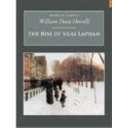 The Rise of Silas Lapham: Nonsuch Classics