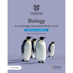 Cambridge International AS & A Level Biology Practical Workbook