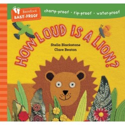 Barefoot Baby-Proof: How Loud is a Lion?