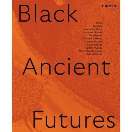 Black Ancient Futures