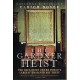 The Gardner Heist: The True Story of the World's Largest Unsolved Art Theft