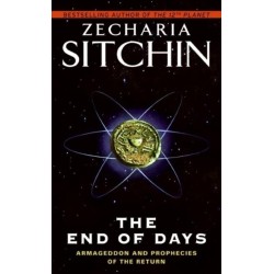 The End of Days: Armageddon and Prophecies of the Return