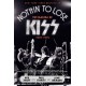 Nothin' to Lose: The Making of KISS (1972-1975)