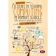 Lessons in Teaching Computing in Primary Schools