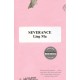 Severance: A Novel