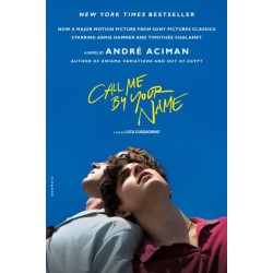 Call Me by Your Name: A Novel