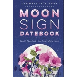 Llewellyn's 2021 Moon Sign Datebook: Weekly Planning by the Cycles of the Moon