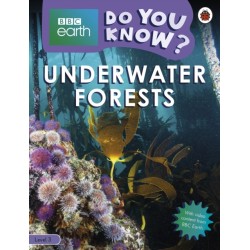 Do You Know? Level 3 – BBC Earth Underwater Forests