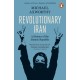 Revolutionary Iran: A History of the Islamic Republic Second Edition