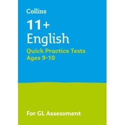 11+ English Quick Practice Tests Age 9-10 (Year 5): For the 2025 Gl Assessment Tests