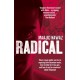 Radical: My Journey from Islamist Extremism to a Democratic Awakening
