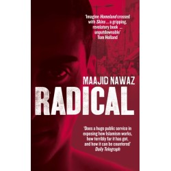Radical: My Journey from Islamist Extremism to a Democratic Awakening