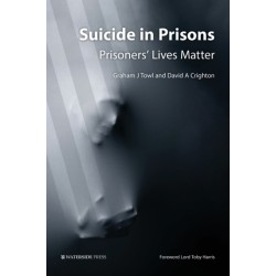 Suicide in Prisons: Prisoners' Lives Matter