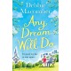 Any Dream Will Do: A Novel