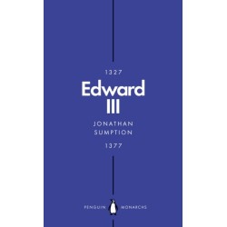 Edward III (Penguin Monarchs): A Heroic Failure